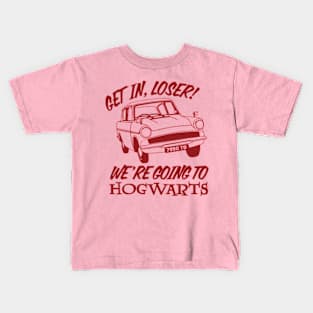 Get in Loser - We re going to Kids T-Shirt